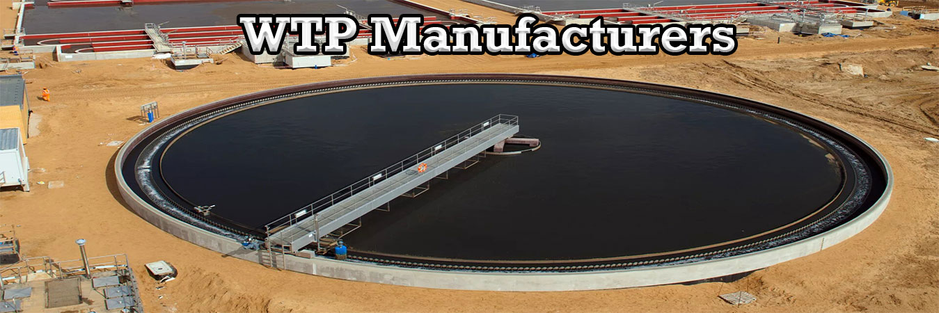 WTP Manufacturers