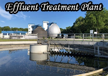 Effluent Treatment Plant